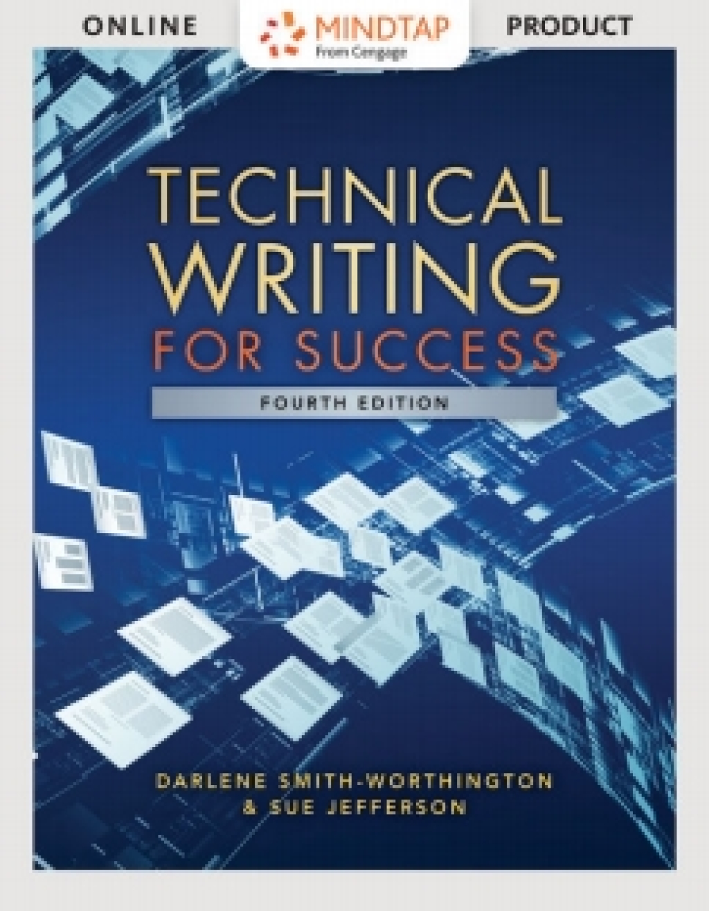MindTap Career Success for Smith-Worthington/Jefferson's Technical Writing for Success, 4th Edition [Instant Access], 1 term (6 months) 4th Edition â€“ PDF/EPUB Version Downloadable